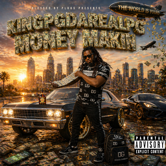 KINGPGDAREALPG X MONEY MAKIN